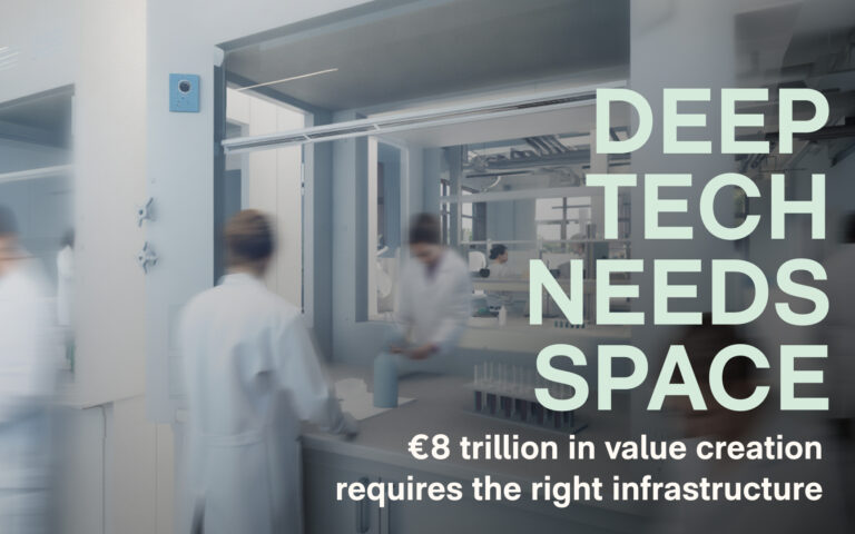 DEEP TECH BRAUCHT RAUM: Warum Deutschland jetzt in Infrastruktur investieren muss